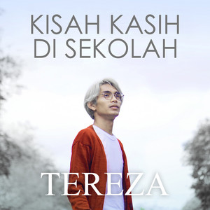 Download Lagu Tereza, Dnan Andrea - Kisah Kasih Di Sekolah MP3 Download Lagu Tereza, Dnan Andrea - Kisah Kasih Di Sekolah MP3