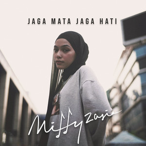 Download Lagu Mitty Zasia - Jaga Mata Jaga Hati MP3 Download Lagu Mitty Zasia - Jaga Mata Jaga Hati MP3