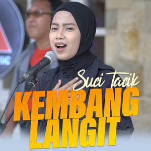 Download Lagu Suci Tacik - Kembang Langit MP3 Download Lagu Suci Tacik - Kembang Langit MP3