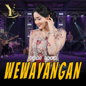 Download Lagu Yeni Inka - Wewayangan MP3 Download Lagu Yeni Inka - Wewayangan MP3