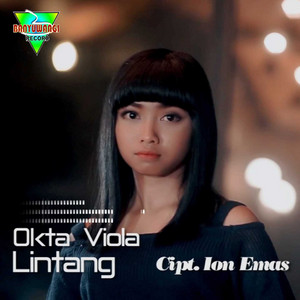 Download Lagu Okta Viola - Lintang MP3 Download Lagu Okta Viola - Lintang MP3