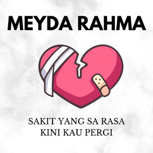 Download Lagu Meyda Rahma - Sa Tahan Rasa Sakit Yang Sa Rasa MP3