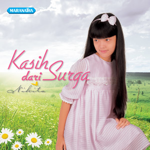 Download Lagu Nikita - Agung Dan Mulialah Tuhanku MP3 Download Lagu Nikita - Agung Dan Mulialah Tuhanku MP3
