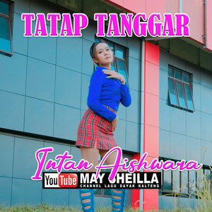 Download Lagu Intan Aishwara - Tetep Tanggar MP3 Download Lagu Intan Aishwara - Tetep Tanggar MP3