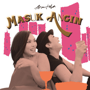 Download Lagu ArumtaLa - Masuk Angin MP3 Download Lagu ArumtaLa - Masuk Angin MP3