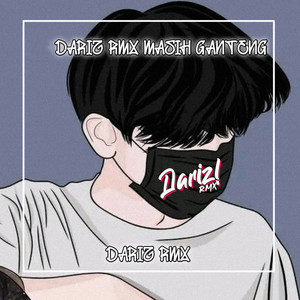 Download Lagu Dariz RMX - Masih Ganteng MP3 Download Lagu Dariz RMX - Masih Ganteng MP3
