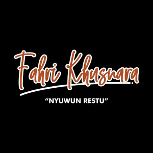 Download Lagu Fahri Khusnara - Nyuwun Restu MP3
