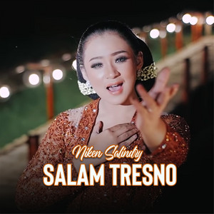 Download Lagu Niken Salindry - Salam Tresno MP3 Download Lagu Niken Salindry - Salam Tresno MP3