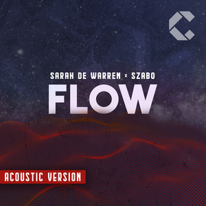 Download Lagu Sarah De Warren, Szabo - Flow (Acoustic Version) MP3 Download Lagu Sarah De Warren, Szabo - Flow (Acoustic Version) MP3