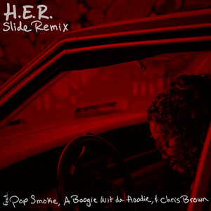 Download Lagu H.E.R., A Boogie Wit da Hoodie, Chris Brown, Pop Smoke - Slide (Remix) (feat. Pop Smoke, A Boogie Wit da Hoodie & Chris Brown) MP3 Download Lagu H.E.R., A Boogie Wit da Hoodie, Chris Brown, Pop Smoke - Slide (Remix) (feat. Pop Smoke, A Boogie Wit da Hoodie & Chris Brown) MP3