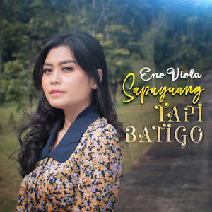 Download Lagu Eno Viola - Sapayuang Tapi Batigo MP3