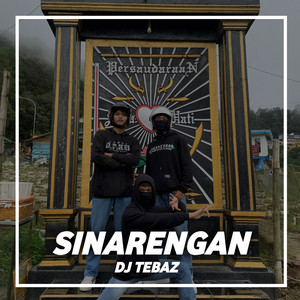 Download Lagu DJ TEBAZ - Sinarengan MP3