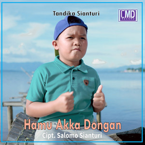 Download Lagu Tandika Sianturi - Hamu Akka Dongan MP3