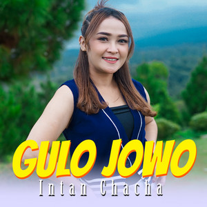 Download Lagu Intan Chacha - GULO JOWO MP3