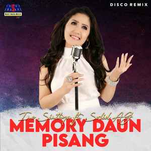 Download Lagu Ine Sinthya, Solid AG - Memory Daun Pisang - Disco Remix MP3 Download Lagu Ine Sinthya, Solid AG - Memory Daun Pisang - Disco Remix MP3