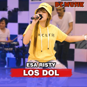 Download Lagu DC MUSIK, Esa Risty - Los Dol MP3 Download Lagu DC MUSIK, Esa Risty - Los Dol MP3