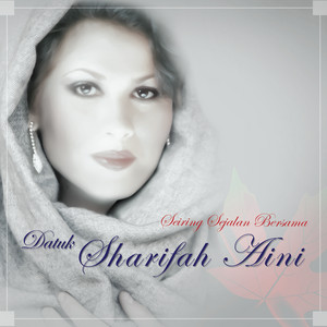 Download Lagu Datuk Sharifah Aini, M Sani - Dapat Sudah Tempat Bermanja MP3