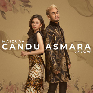 Download Lagu Maizura, JFlow - Candu Asmara MP3 Download Lagu Maizura, JFlow - Candu Asmara MP3