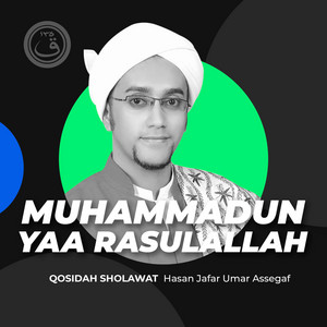 Download Lagu Hasan Jafar Umar Assegaf - Qosidah Muhammadun Yaa Rasulallah Nurul Musthofa Classics MP3 Download Lagu Hasan Jafar Umar Assegaf - Qosidah Muhammadun Yaa Rasulallah Nurul Musthofa Classics MP3
