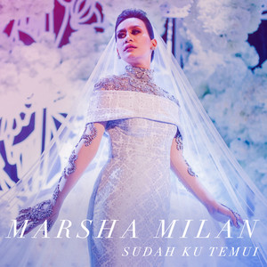 Download Lagu Marsha Milan Londoh - Sudah Ku Temui MP3 Download Lagu Marsha Milan Londoh - Sudah Ku Temui MP3