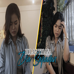 Download Lagu Bulan Triana 2 - Dia Sapadan MP3 Download Lagu Bulan Triana 2 - Dia Sapadan MP3