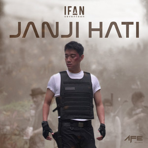 Download Lagu Ifan Seventeen - Janji Hati MP3 Download Lagu Ifan Seventeen - Janji Hati MP3