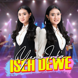 Download Lagu Yeni Inka - Iseh Dewe MP3 Download Lagu Yeni Inka - Iseh Dewe MP3