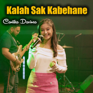 Download Lagu Cantika Davinca, Irham Fakeboy Band - Kalah Sak Kabeane MP3 Download Lagu Cantika Davinca, Irham Fakeboy Band - Kalah Sak Kabeane MP3