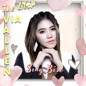 Download Lagu Via Vallen - Sing Biso MP3