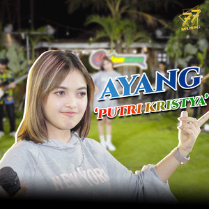 Download Lagu Putri Kristya - Ayang MP3