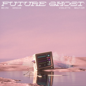 Download Lagu Weird Genius, Violette Wautier - Future Ghost (feat. Violette Wautier) MP3