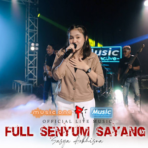 Download Lagu Sasya Arkhisna - Full Senyum Sayang - Live MP3 Download Lagu Sasya Arkhisna - Full Senyum Sayang - Live MP3