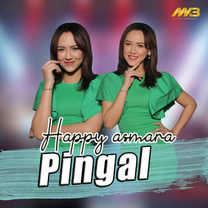 Download Lagu Happy Asmara - Pingal MP3