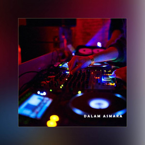 Download Lagu DJ Andies - Dalam Asmara - DJ Remix MP3