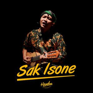 Download Lagu Hendra Kumbara - Sak Isone MP3 Download Lagu Hendra Kumbara - Sak Isone MP3