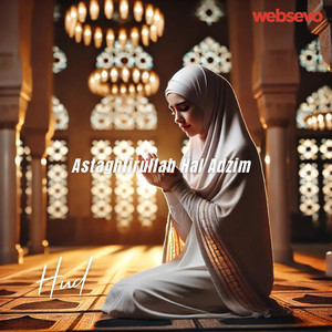 Download Lagu Hud - Astaghfirullah Hal Adzim MP3