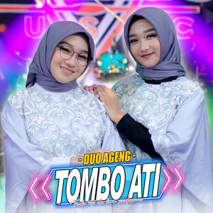 Download Lagu Duo Ageng, Ageng Music - Tombo Ati MP3 Download Lagu Duo Ageng, Ageng Music - Tombo Ati MP3