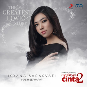 Download Lagu Isyana Sarasvati - Masih Berharap - From "Ayat Ayat Cinta 2" MP3 Download Lagu Isyana Sarasvati - Masih Berharap - From "Ayat Ayat Cinta 2" MP3