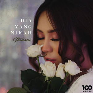 Download Lagu Italiani - Dia Yang Nikah MP3