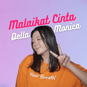 Download Lagu DELLA MONICA - Malaikat Cinta MP3