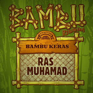 Download Lagu Ras Muhamad - Bambu Keras MP3 Download Lagu Ras Muhamad - Bambu Keras MP3
