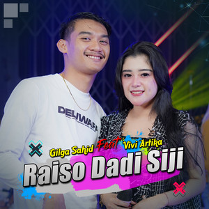 Download Lagu Gilga Sahid, Vivi Artika - RAISO DADI SIJI MP3 Download Lagu Gilga Sahid, Vivi Artika - RAISO DADI SIJI MP3