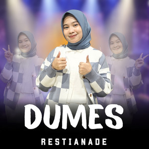 Download Lagu Restianade - Dumes MP3 Download Lagu Restianade - Dumes MP3