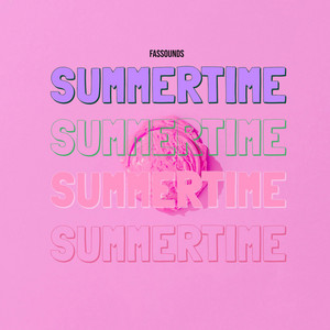 Download Lagu FASSounds - Summertime MP3 Download Lagu FASSounds - Summertime MP3