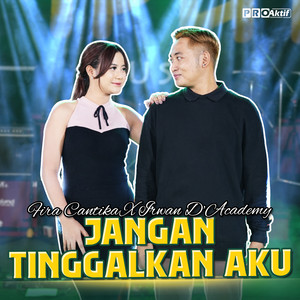 Download Lagu Fira Cantika, Irwan Krisdiyanto - Jangan Tinggalkan Aku MP3