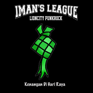 Download Lagu Iman's League - Kenangan Di Hari Raya MP3