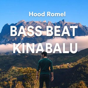 Download Lagu Hood Romel - Bass Beat Kinabalu MP3 Download Lagu Hood Romel - Bass Beat Kinabalu MP3