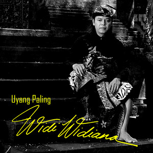 Download Lagu Widi Widiana - Uyang Paling MP3