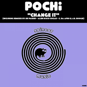 Download Lagu Pochi, Dr Packer - Change It - Dr Packer Remix MP3 Download Lagu Pochi, Dr Packer - Change It - Dr Packer Remix MP3