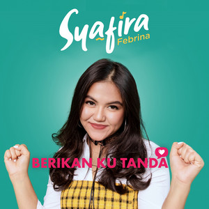 Download Lagu Syafira Febrina - Berikan Ku Tanda MP3 Download Lagu Syafira Febrina - Berikan Ku Tanda MP3